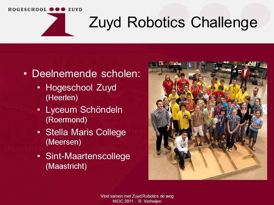 Vind samen met Zuyd Robotics de weg NIOC R. Verheijen