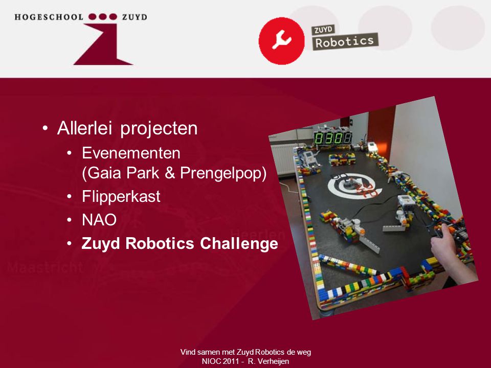 Vind samen met Zuyd Robotics de weg NIOC R. Verheijen