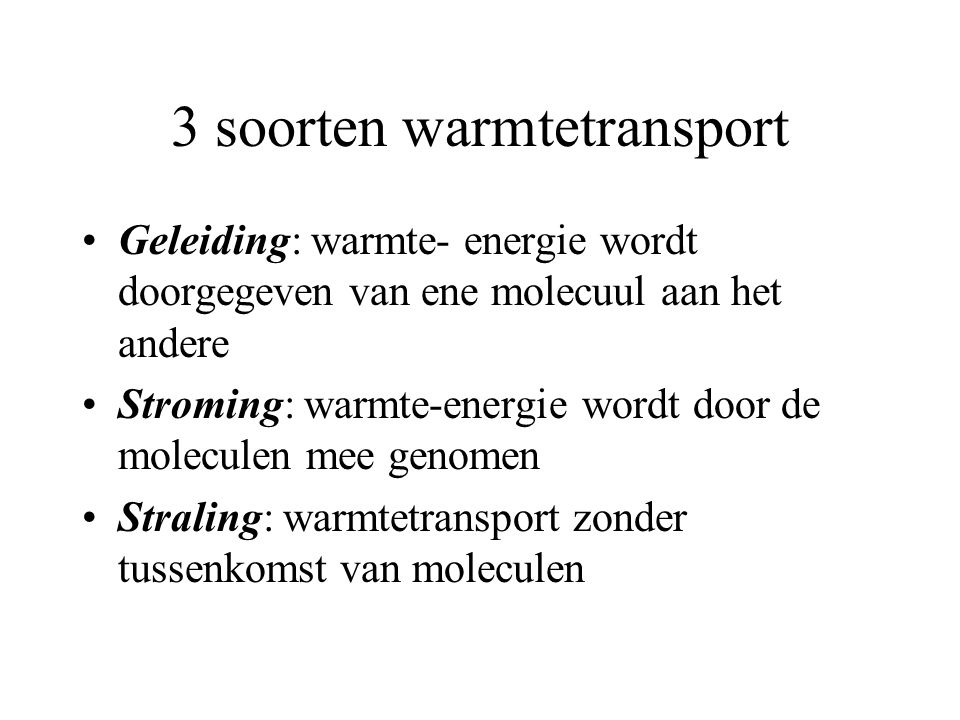 3 soorten warmtetransport