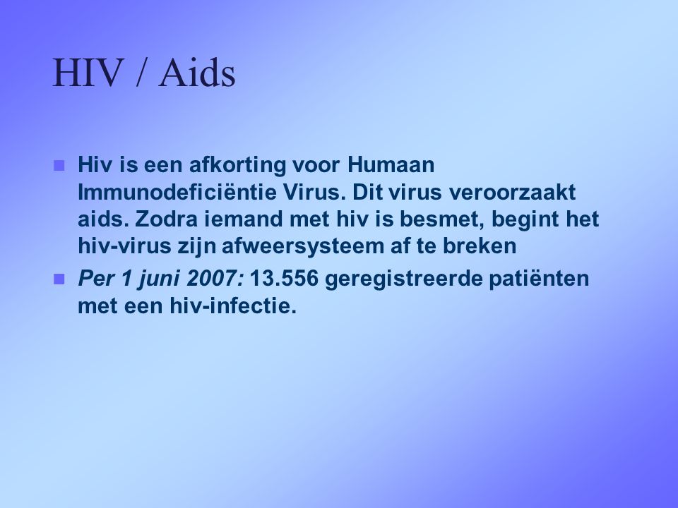 HIV / Aids