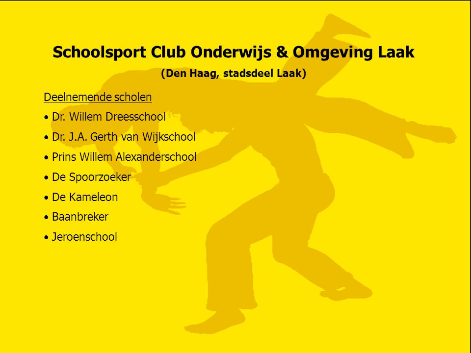 Schoolsport Club Onderwijs & Omgeving Laak (Den Haag, stadsdeel Laak)