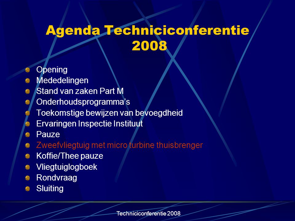 Agenda Techniciconferentie 2008