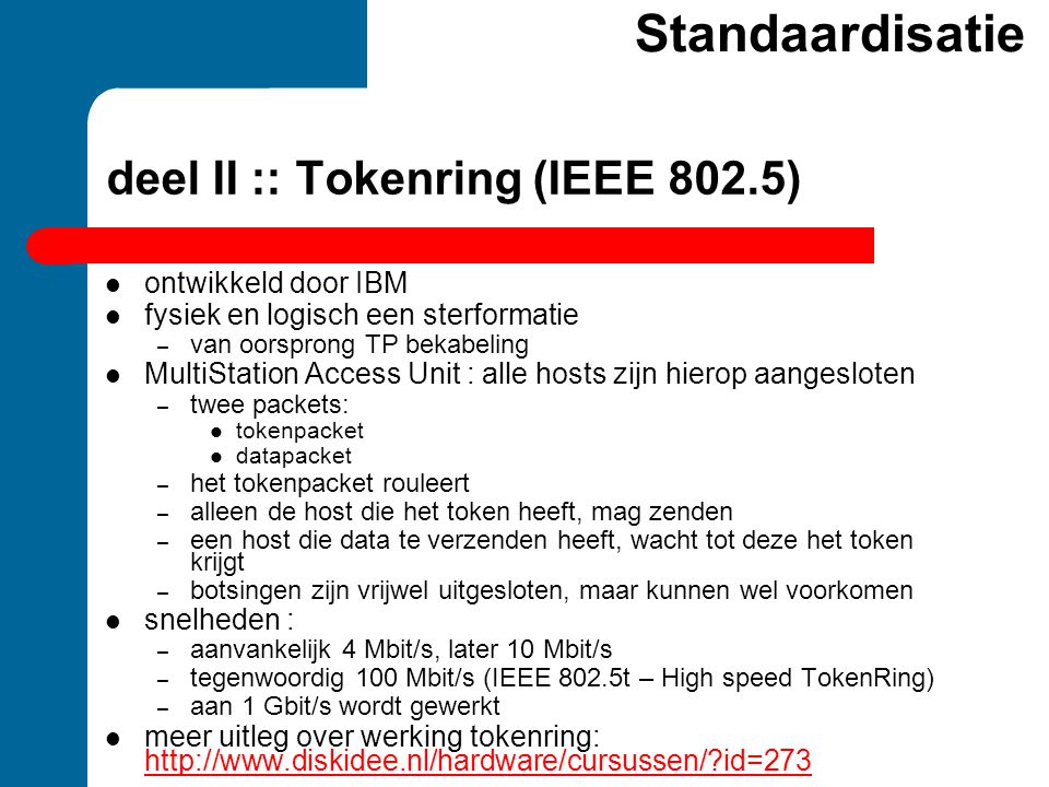 deel II :: Tokenring (IEEE 802.5)