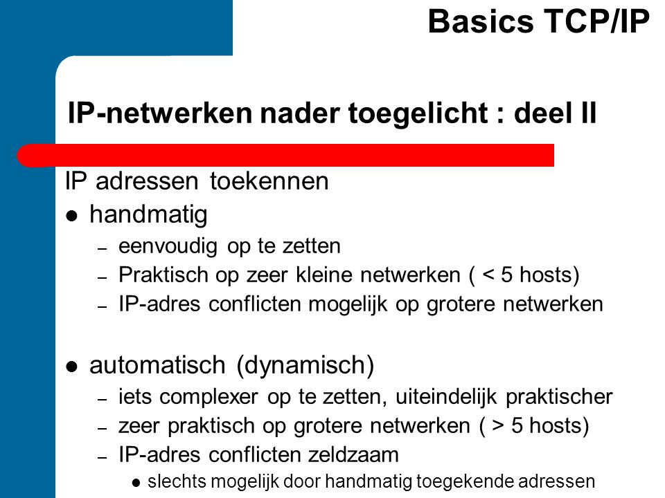 IP-netwerken nader toegelicht : deel II