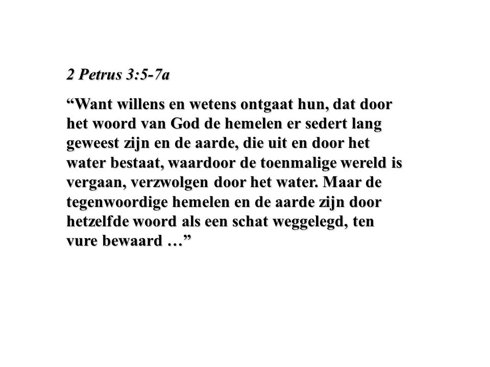 2 Petrus 3:5-7a