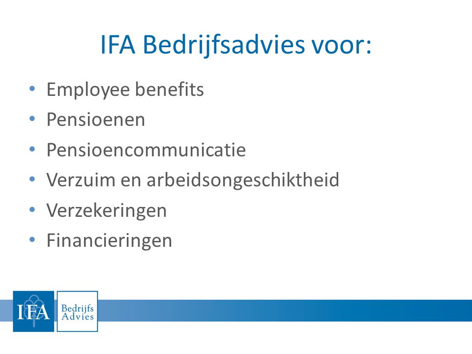IFA Bedrijfsadvies voor: