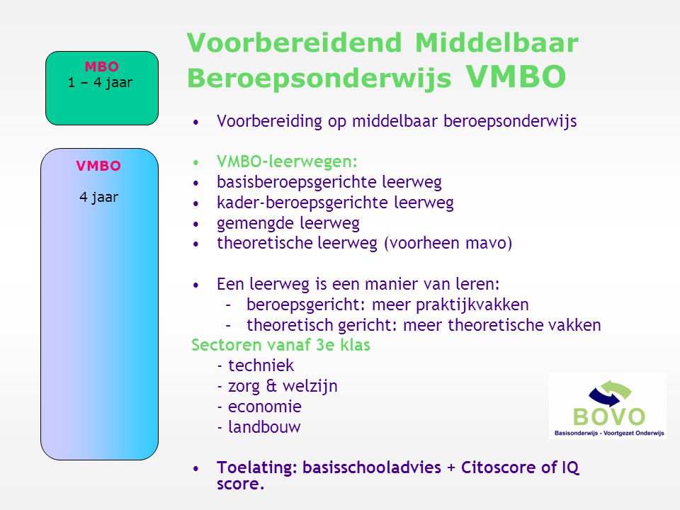 Voorbereidend Middelbaar Beroepsonderwijs VMBO