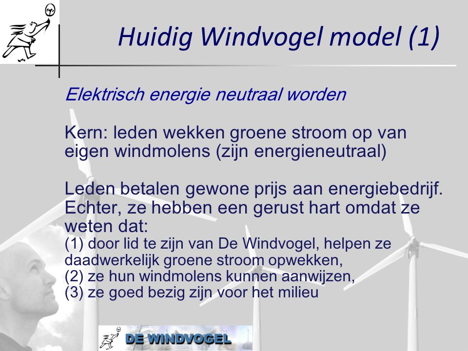 Huidig Windvogel model (1)