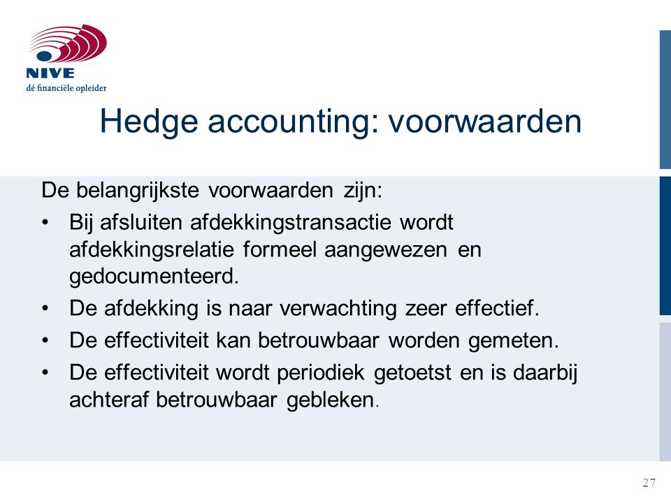 Hedge accounting: voorwaarden