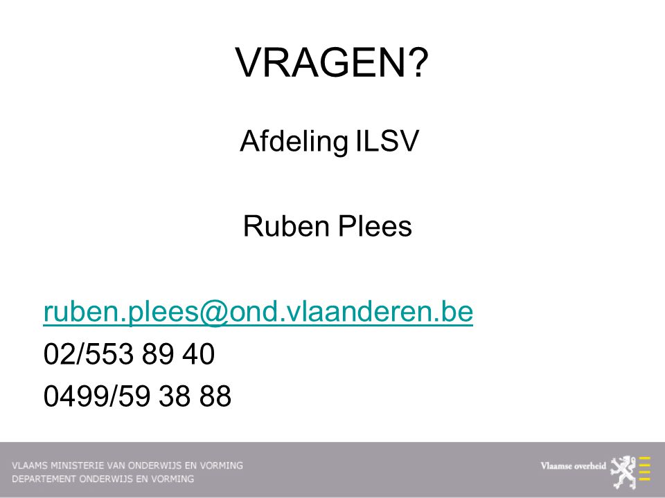 VRAGEN Afdeling ILSV Ruben Plees 02/ /