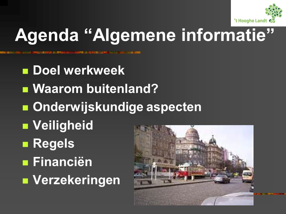 Agenda Algemene informatie