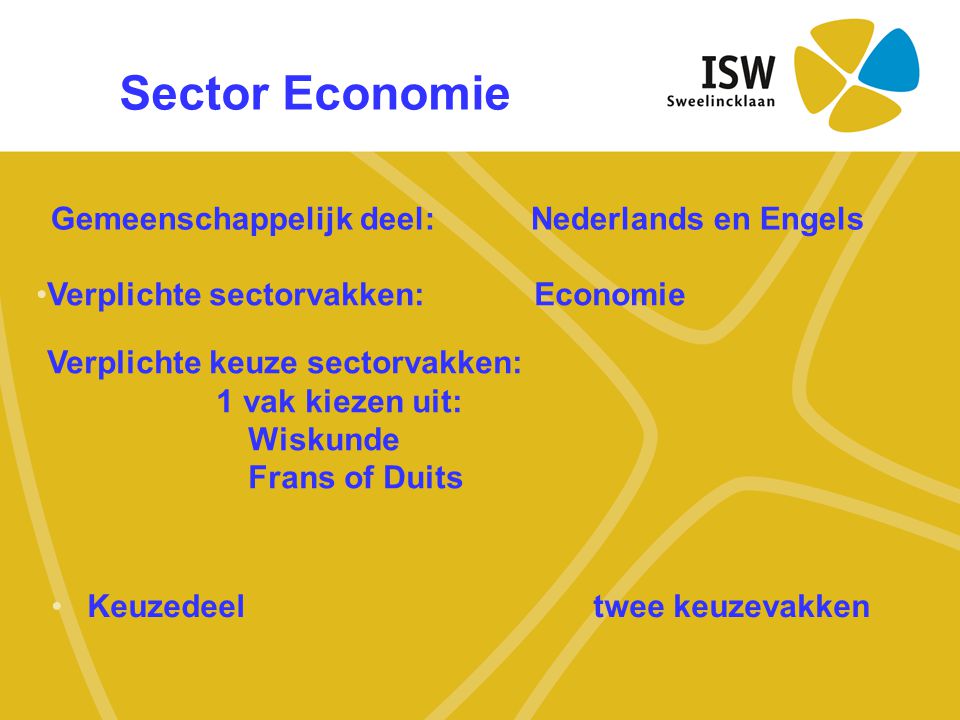 Sector Economie Gemeenschappelijk deel: Nederlands en Engels