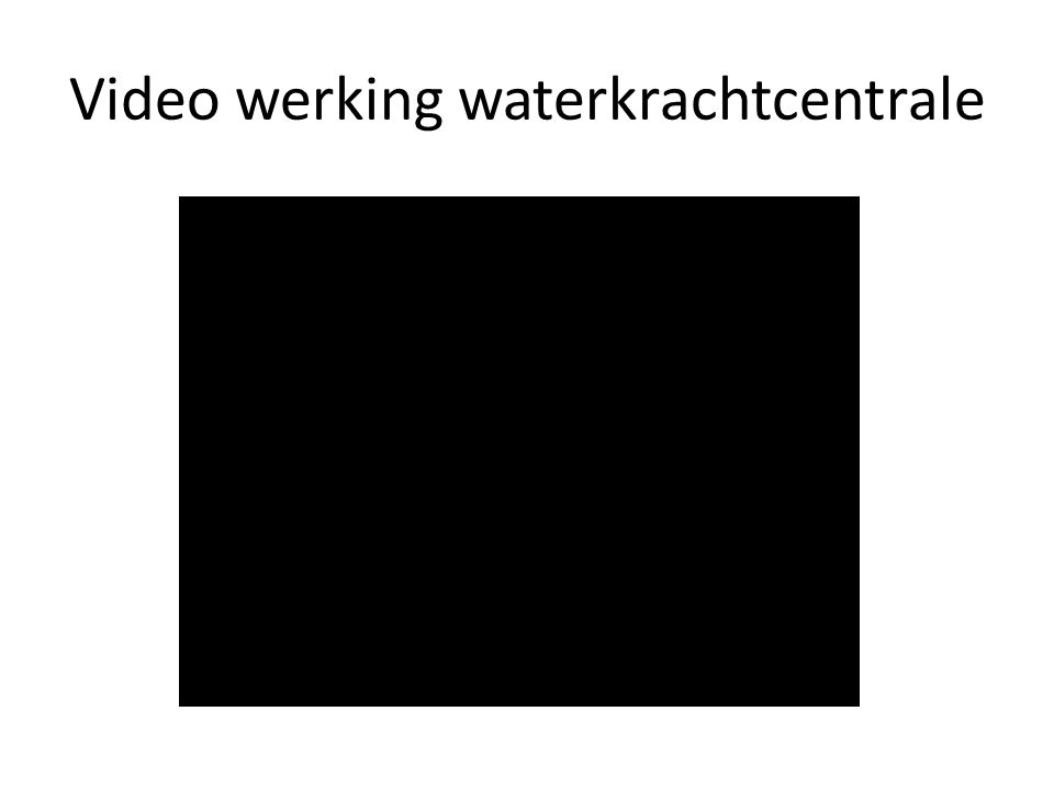 Video werking waterkrachtcentrale