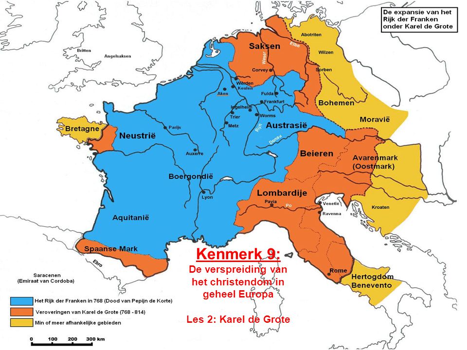 Kenmerk 9: De verspreiding van het christendom in geheel Europa Les 2: Karel de Grote