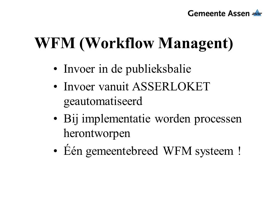 WFM (Workflow Managent)