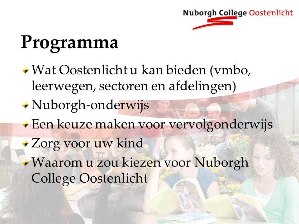 Programma Wat Oostenlicht u kan bieden (vmbo, leerwegen, sectoren en afdelingen) Nuborgh-onderwijs.