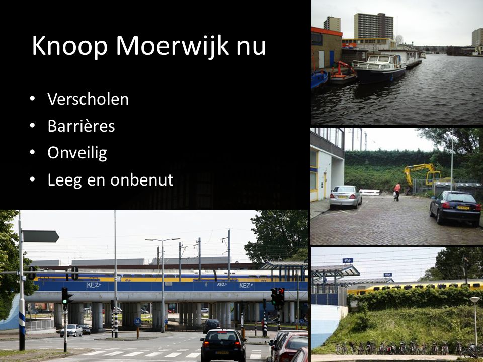 Knoop Moerwijk nu Verscholen Barrières Onveilig Leeg en onbenut