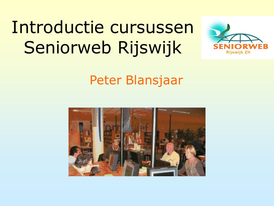 Introductie cursussen Seniorweb Rijswijk
