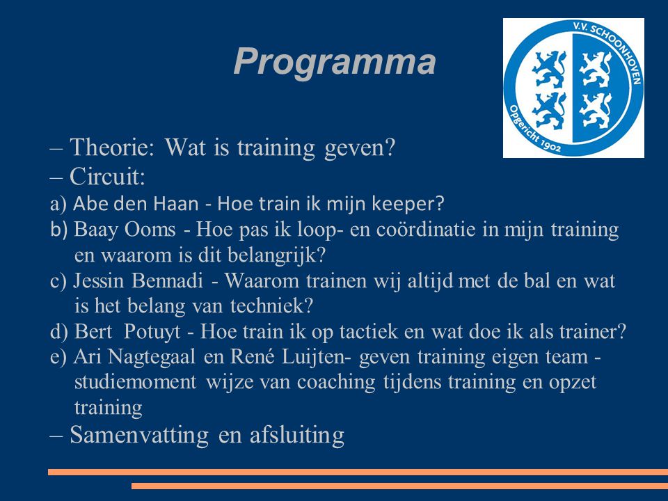 Programma – Theorie: Wat is training geven – Circuit:
