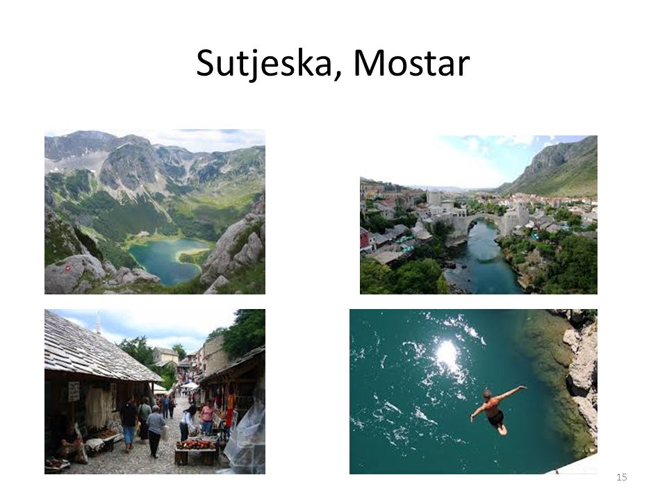 Sutjeska, Mostar