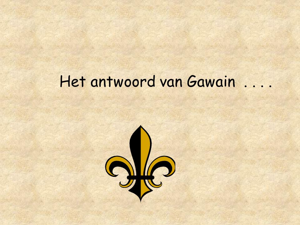Het antwoord van Gawain