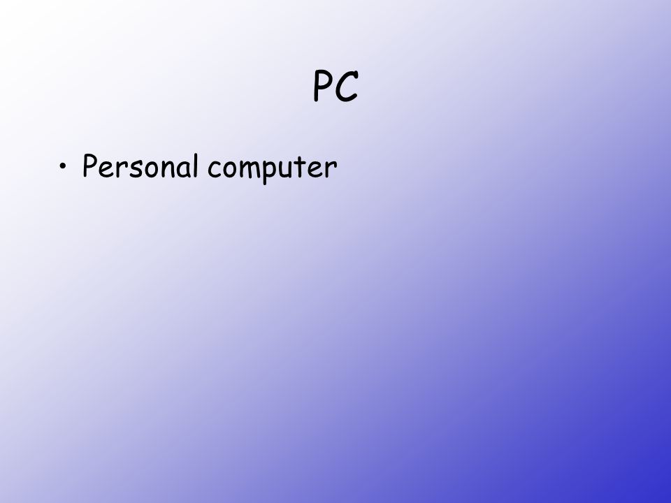 PC Personal computer