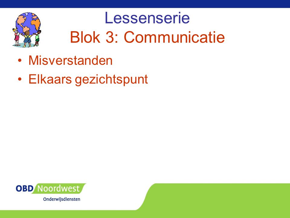 Lessenserie Blok 3: Communicatie