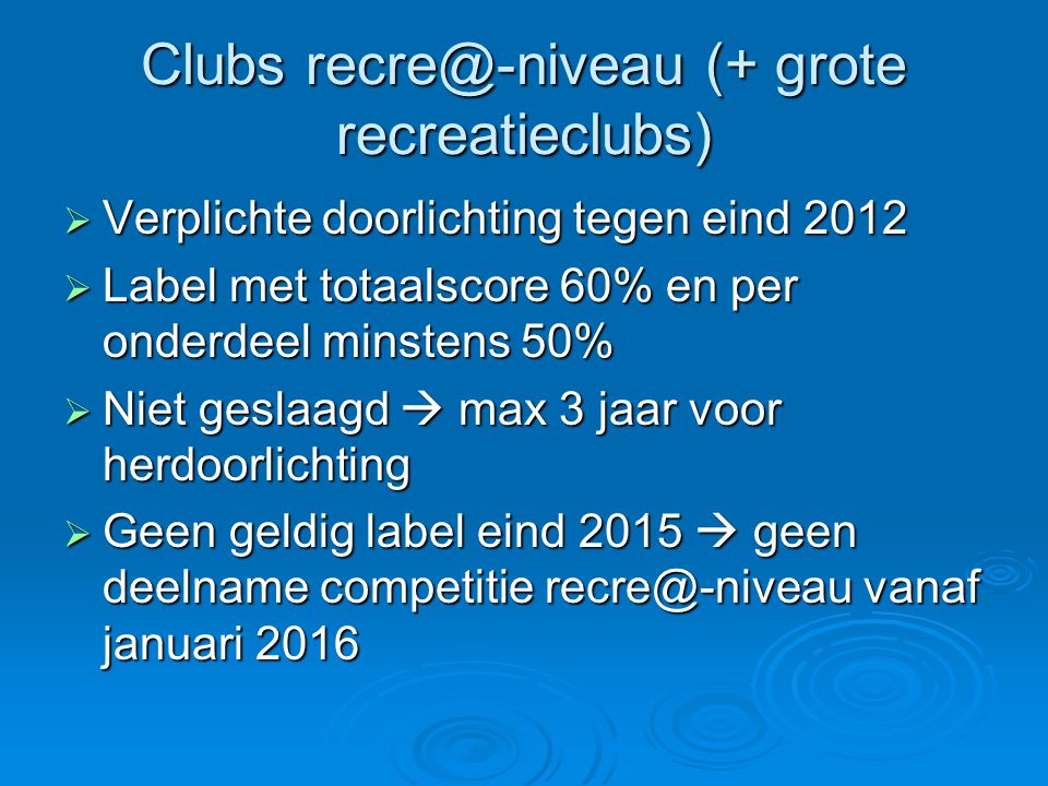 Clubs (+ grote recreatieclubs)