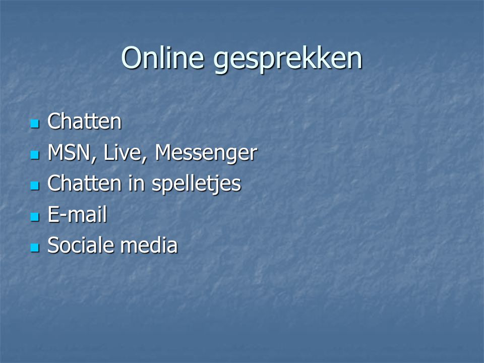 Online gesprekken Chatten MSN, Live, Messenger Chatten in spelletjes