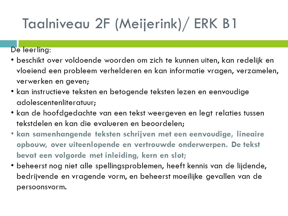 Taalniveau 2F (Meijerink)/ ERK B1