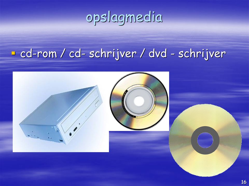 opslagmedia cd-rom / cd- schrijver / dvd - schrijver