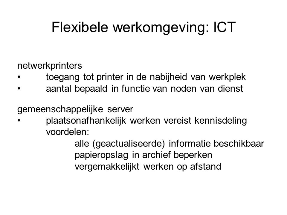 Flexibele werkomgeving: ICT