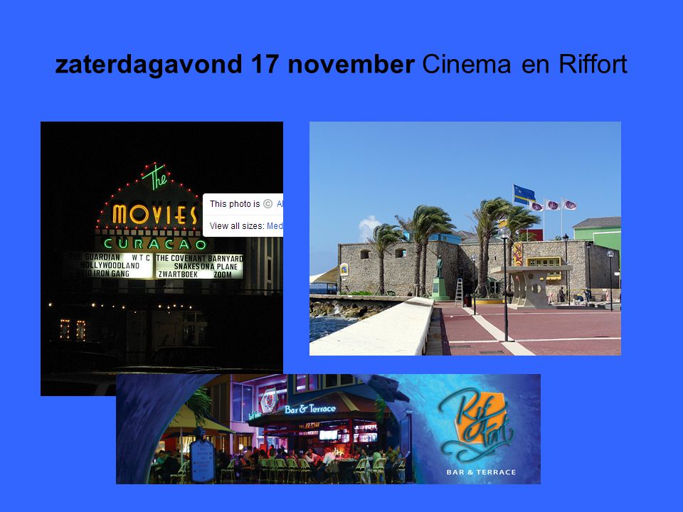 zaterdagavond 17 november Cinema en Riffort