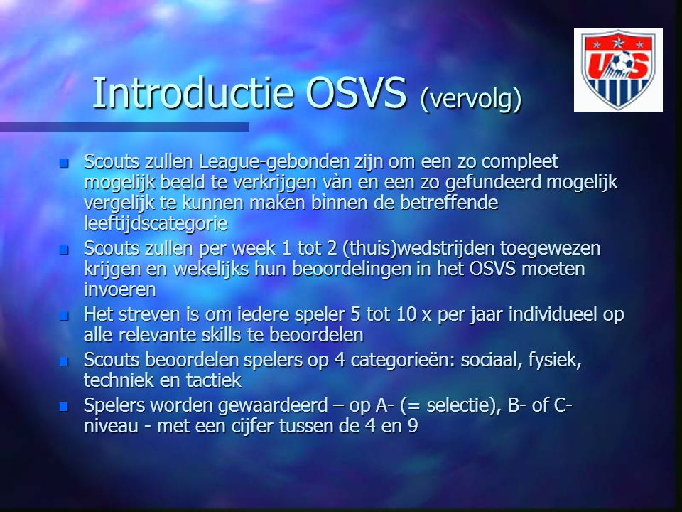 Introductie OSVS (vervolg)