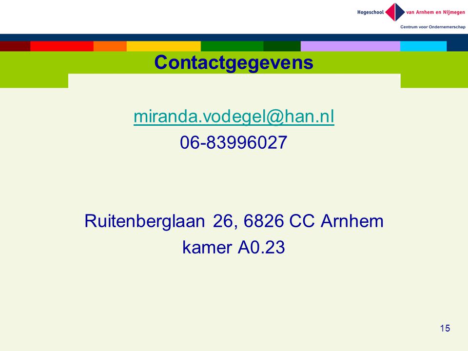 Contactgegevens Ruitenberglaan 26, 6826 CC Arnhem kamer A0.23