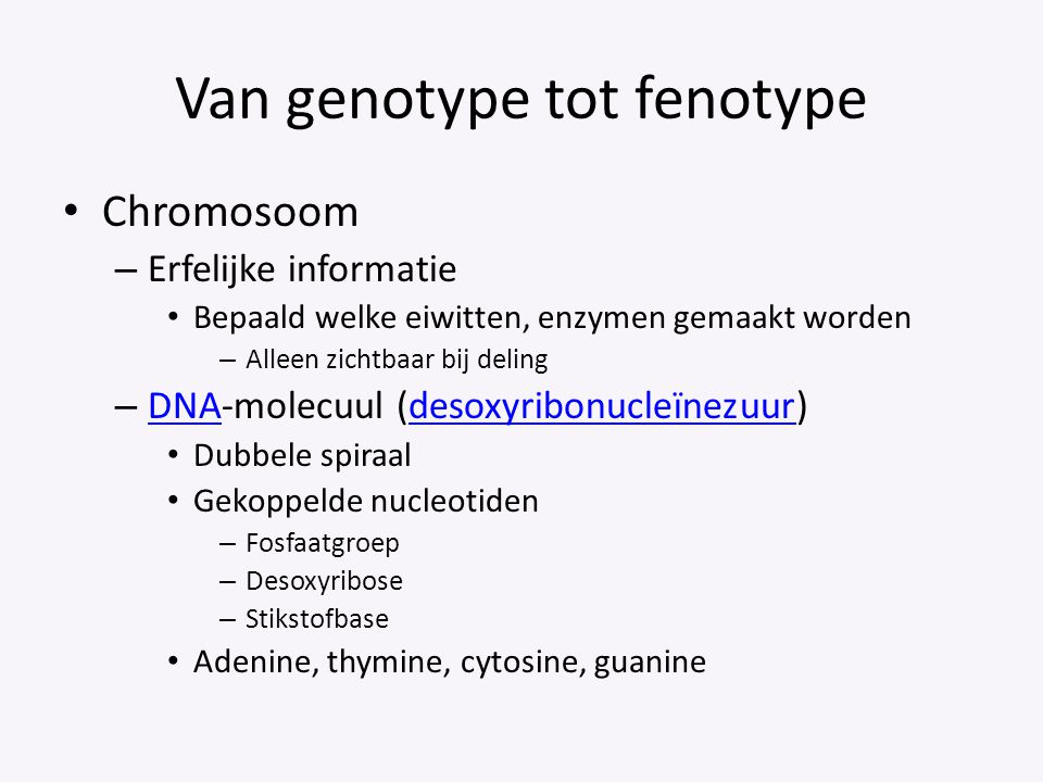 Van genotype tot fenotype