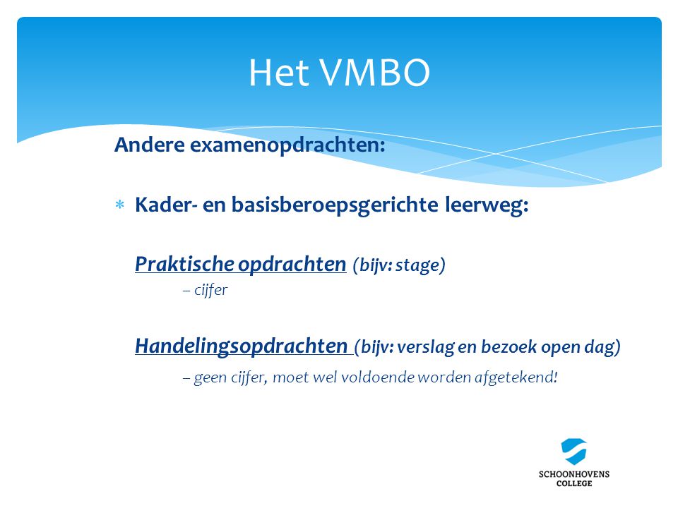 Het VMBO Andere examenopdrachten: