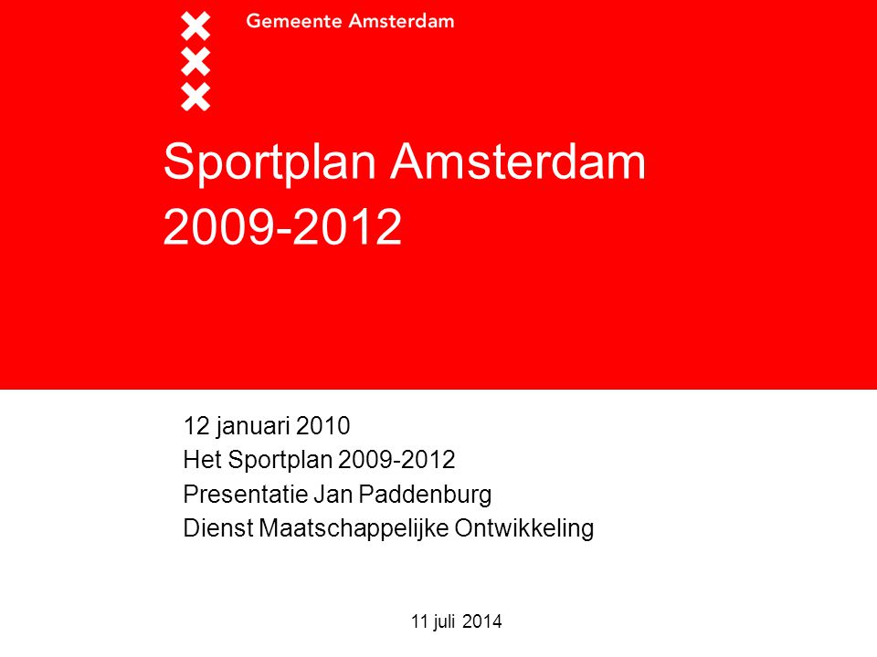 Sportplan Amsterdam januari 2010 Het Sportplan