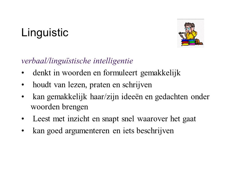 Linguistic verbaal/linguïstische intelligentie
