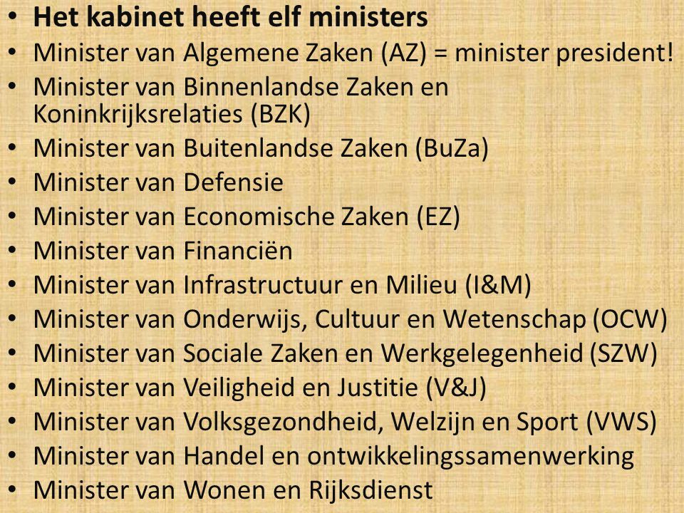 Het kabinet heeft elf ministers