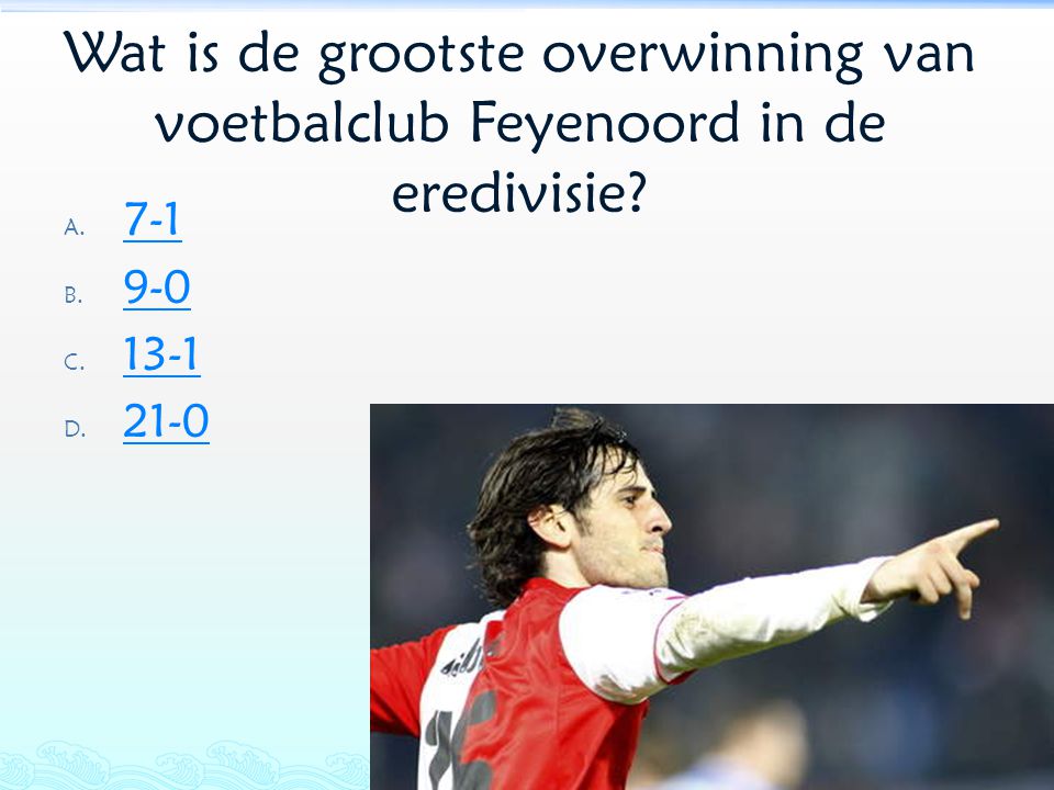 Wat is de grootste overwinning van voetbalclub Feyenoord in de eredivisie
