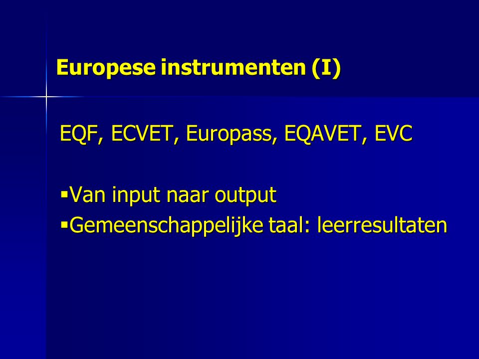 Europese instrumenten (I)