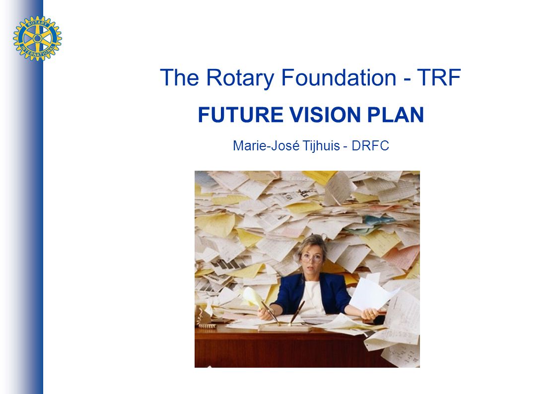 The Rotary Foundation - TRF