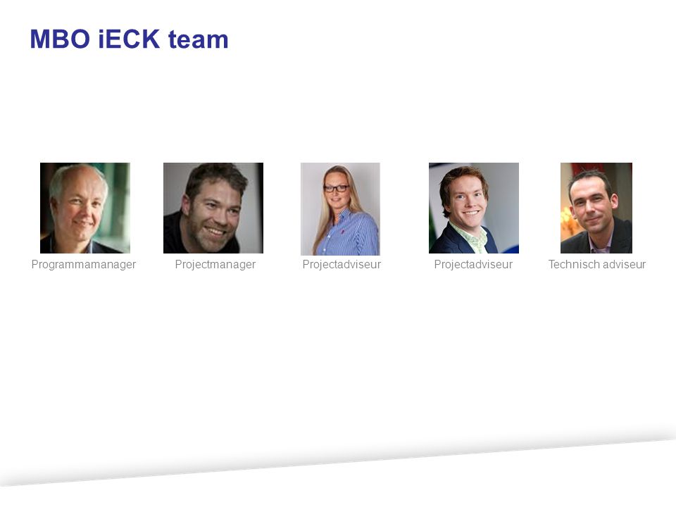 MBO iECK team Programmamanager Projectmanager Projectadviseur