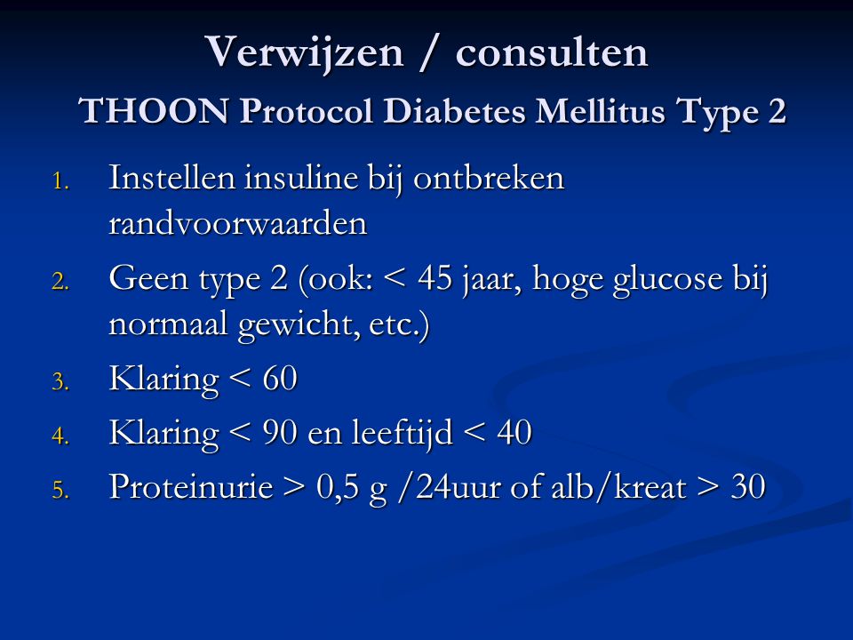 Verwijzen / consulten THOON Protocol Diabetes Mellitus Type 2