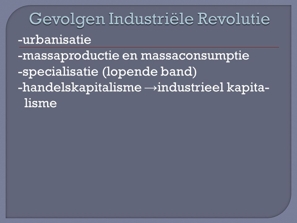 Gevolgen Industriële Revolutie