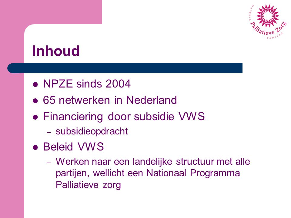 Inhoud NPZE sinds netwerken in Nederland