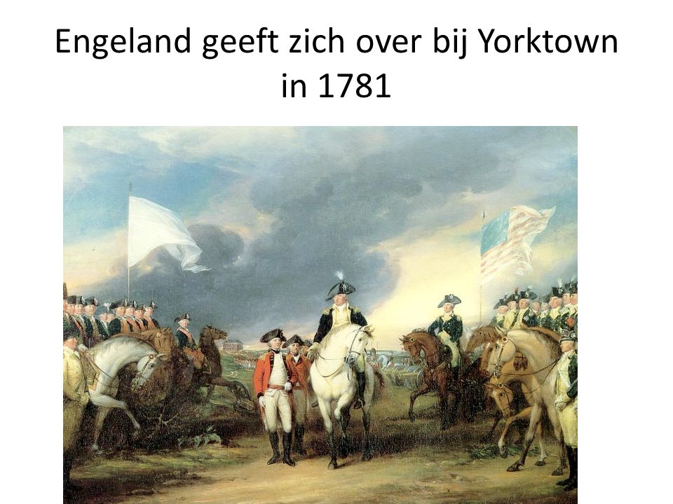 Engeland geeft zich over bij Yorktown in 1781