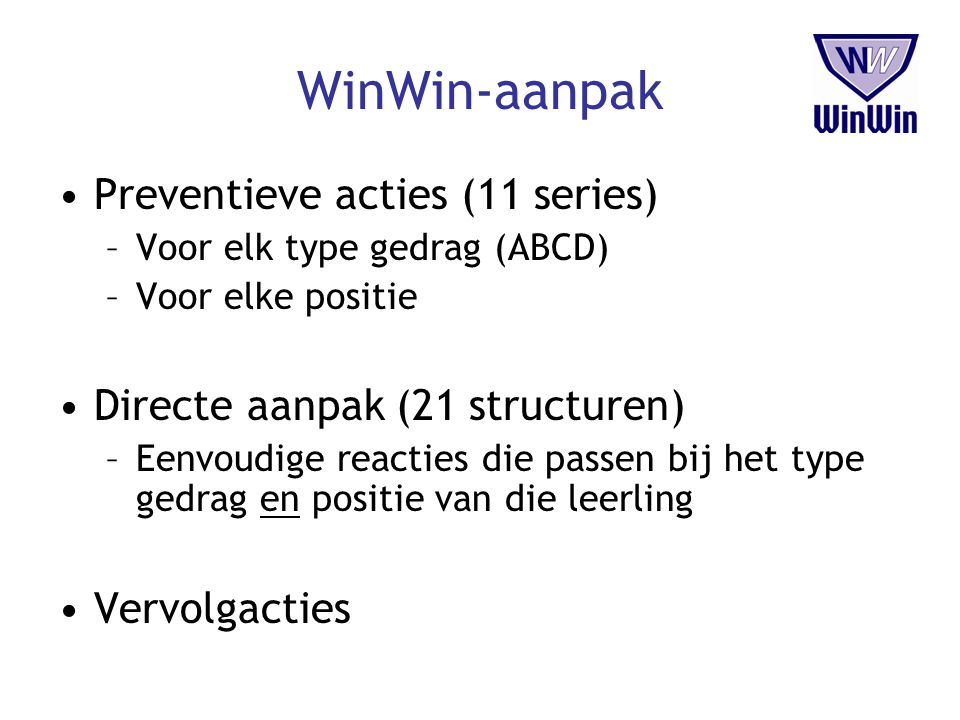 WinWin-aanpak Preventieve acties (11 series)