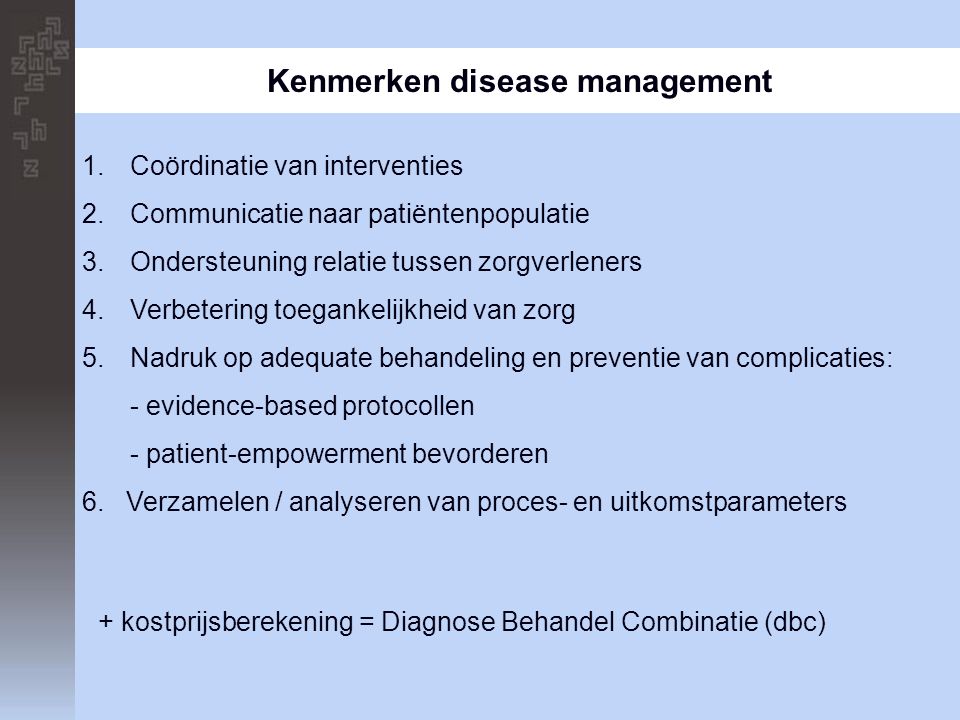 Kenmerken disease management